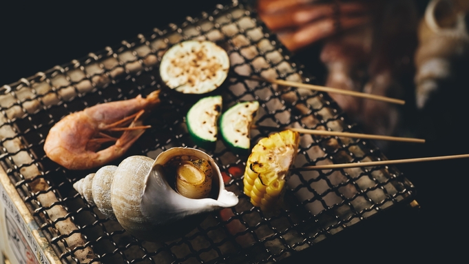 ファミリープラン　〜BBQ風の炭火焼きで楽しく夏気分を満喫〜